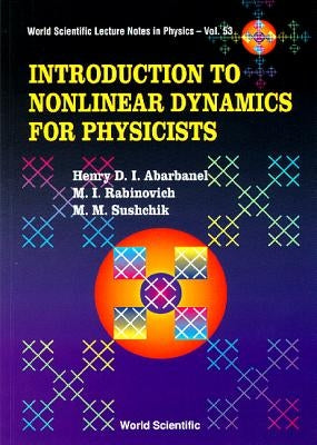 Introduction to Nonlinear Dynamics for Physicists by Abarbanel, Henry D. I.