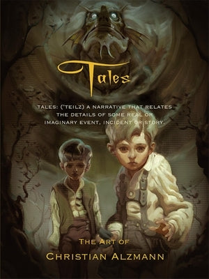 Tales: The Art of Christian Alzmann by Alzmann, Christian