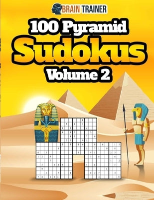 Brain Trainer - 100 Pyramid Sudokus Volume 2 by Brain Trainer