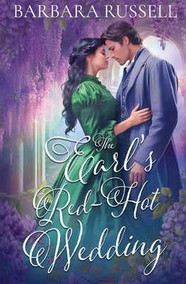 The Earl's Red Hot Wedding by Russell, Barbara