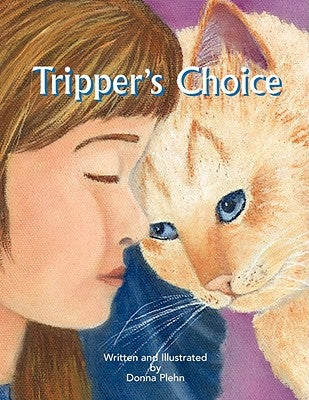Trippers Choice by Plehn, Donna