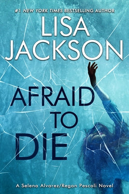 Afraid to Die by Jackson, Lisa