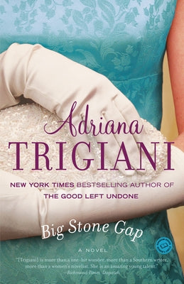 Big Stone Gap by Trigiani, Adriana