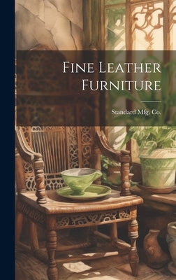 Fine Leather Furniture by Standard Mfg Co (Springfield, Ohio)
