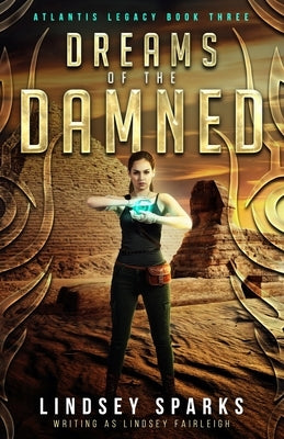 Dreams of the Damned by Sparks, Lindsey