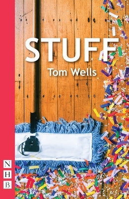 Stuff by Wells, Tom
