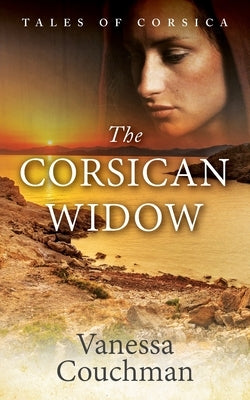 The Corsican Widow by Couchman, Vanessa