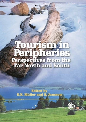 Tourism in Peripheries by Müller, Dieter