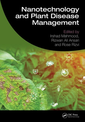 Nanotechnology and Plant Disease Management by Mahmood, Irshad