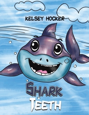 Shark Teeth by Hocker, Kelsey