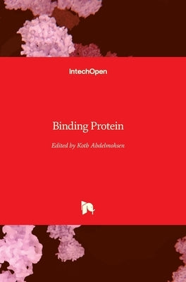 Binding Protein by Abdelmohsen, Kotb