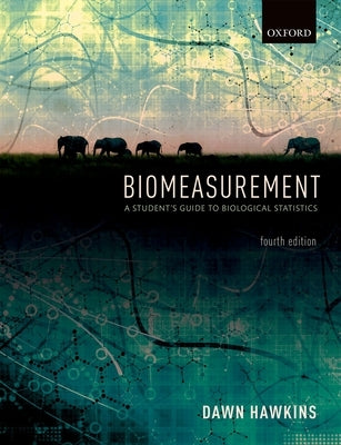 Biomeasurement by Hawkins, Dawn