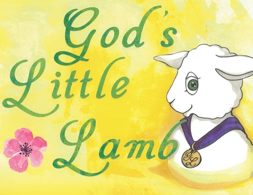 God's Little Lamb by Sullivan, Mary Ann