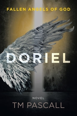 Fallen Angels of God: Doriel by Pascall, Tm
