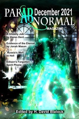 ParABnormal Magazine December 2021 by Blalock, H. David