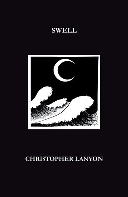 swell by Lanyon, Christopher