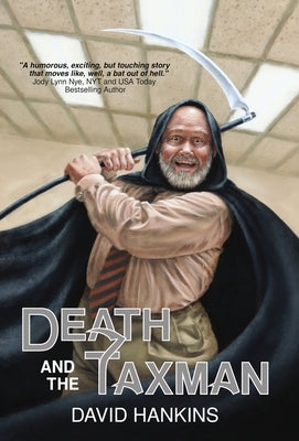 Death and the Taxman by Hankins, David