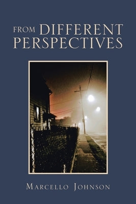 From Different Perspectives by Johnson, Marcello