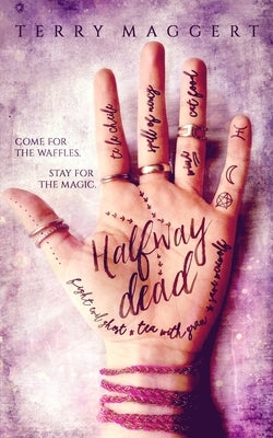 Halfway Dead by Maggert, Terry