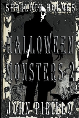 Sherlock Holmes, Halloween Monsters 2 by Pirillo, John