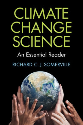 Climate Change Science by Somerville, Richard C. J.