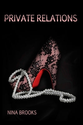 Private Relations by Fox, Julie H.