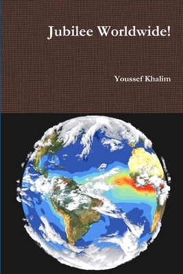 Jubilee Worldwide! by Khalim, Youssef