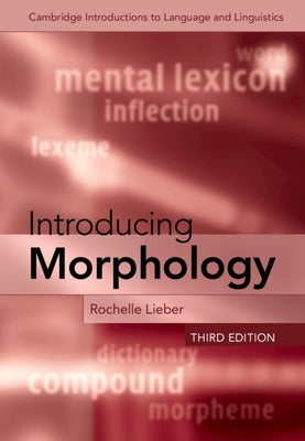 Introducing Morphology by Lieber, Rochelle