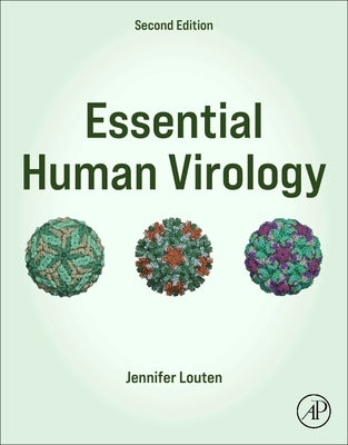 Essential Human Virology by Louten, Jennifer