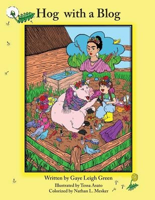 Hog with a Blog by Asato, Tessa