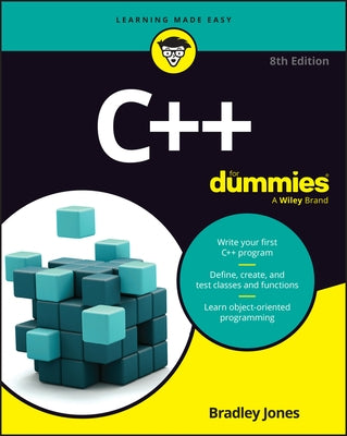 C++ for Dummies by Jones, Bradley L.