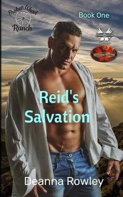 Reid's Salvation: Brotherhood Protectors World by Protectors World, Brotherhood