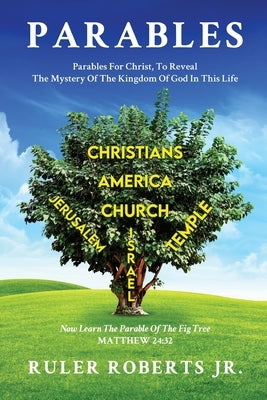 Parables by Roberts, Ruler, Jr.