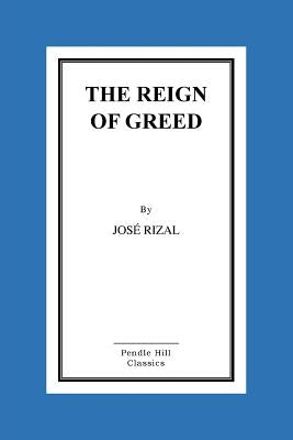The Reign of Greed by Derbyshire, Charles