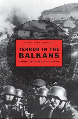 Terror in the Balkans by Shepherd