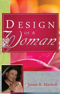 design of a woman by Mitchell, James R.