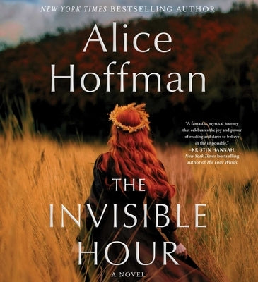 The Invisible Hour by Hoffman, Alice