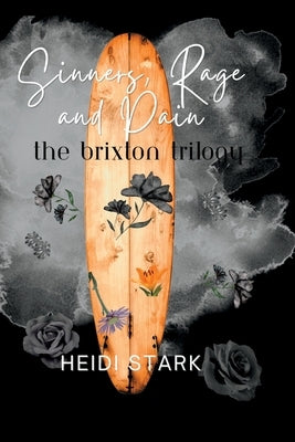 Sinners, Rage and Pain by Stark, Heidi