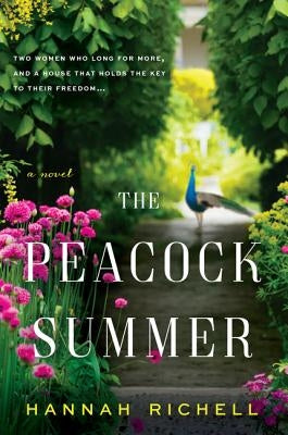 The Peacock Summer by Richell, Hannah