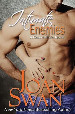 Intimate Enemies by Swan, Joan