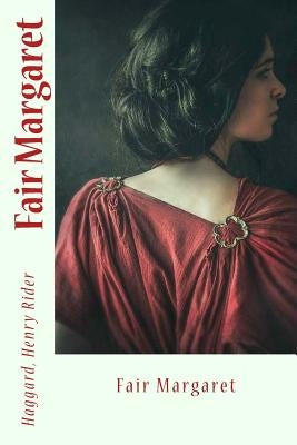 Fair Margaret by Sir Angels
