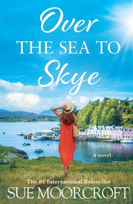 Over the Sea to Skye by Moorcroft, Sue