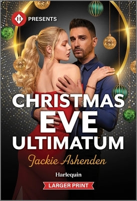 Christmas Eve Ultimatum by Ashenden, Jackie