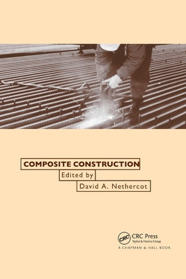 Composite Construction by Nethercot, David