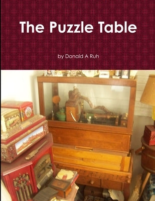 The Puzzle Table by Ruh, Donald a.