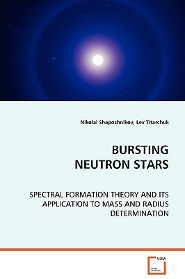 Bursting Neutron Stars by Shaposhnikov, Nikolai