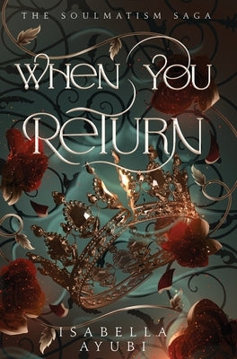 When You Return by Ayubi, Isabella