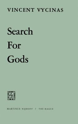 Search for Gods by Vycinas, V.