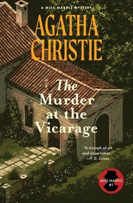 The Murder at the Vicarage (Warbler Classics Annotated Edition) by Christie, Agatha