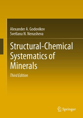 Structural-Chemical Systematics of Minerals by Godovikov, Alexander A.